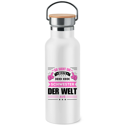 Edelstahl-Trinkflasche mit Bambusdeckel "So sieht die beste Schwester der Welt aus"