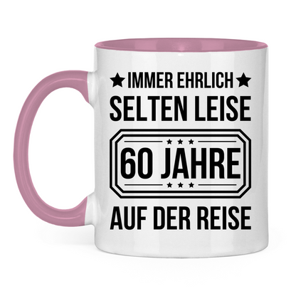 Tasse "Immer ehrlich, selten leise, 60 Jahre auf der Reise"