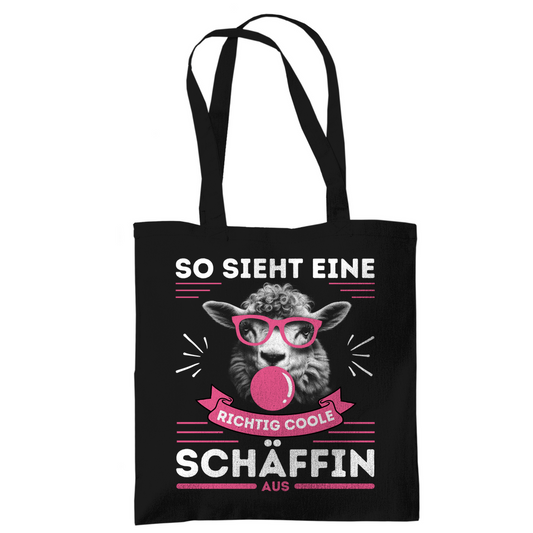 Tasche "So sieht eine richtig coole Schäffin aus"