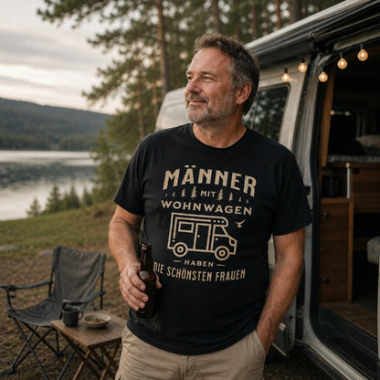 Camping T-Shirt "Männer mit Wohnwagen haben die schönsten Frauen"