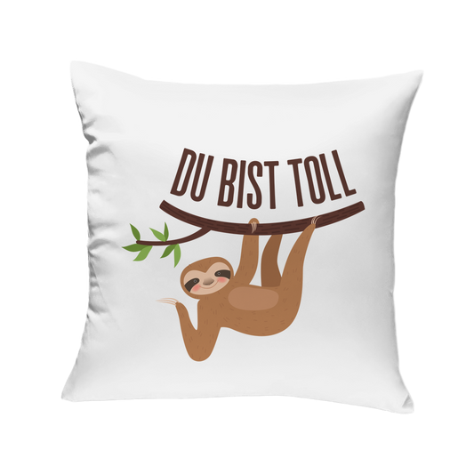 Sofakissen "Du bist toll" (Faultier-Motiv)