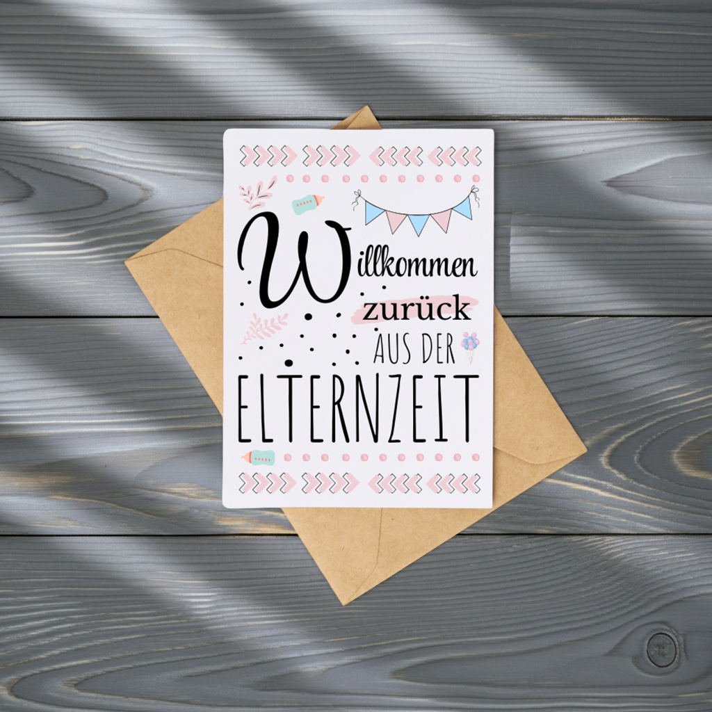 Karte "Willkommen zurück aus der Elternzeit"