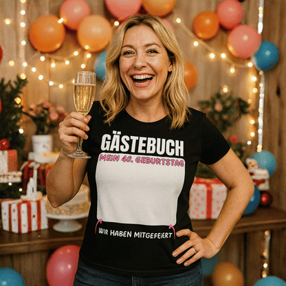 Gästebuch T-Shirt 40. Geburtstag Frauen