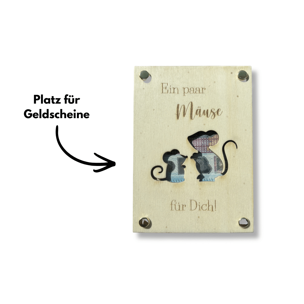 Geldgeschenk "Ein paar Mäuse für dich" (Holz) Erklärung