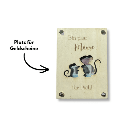 Geldgeschenk "Ein paar Mäuse für dich" (Holz) Erklärung