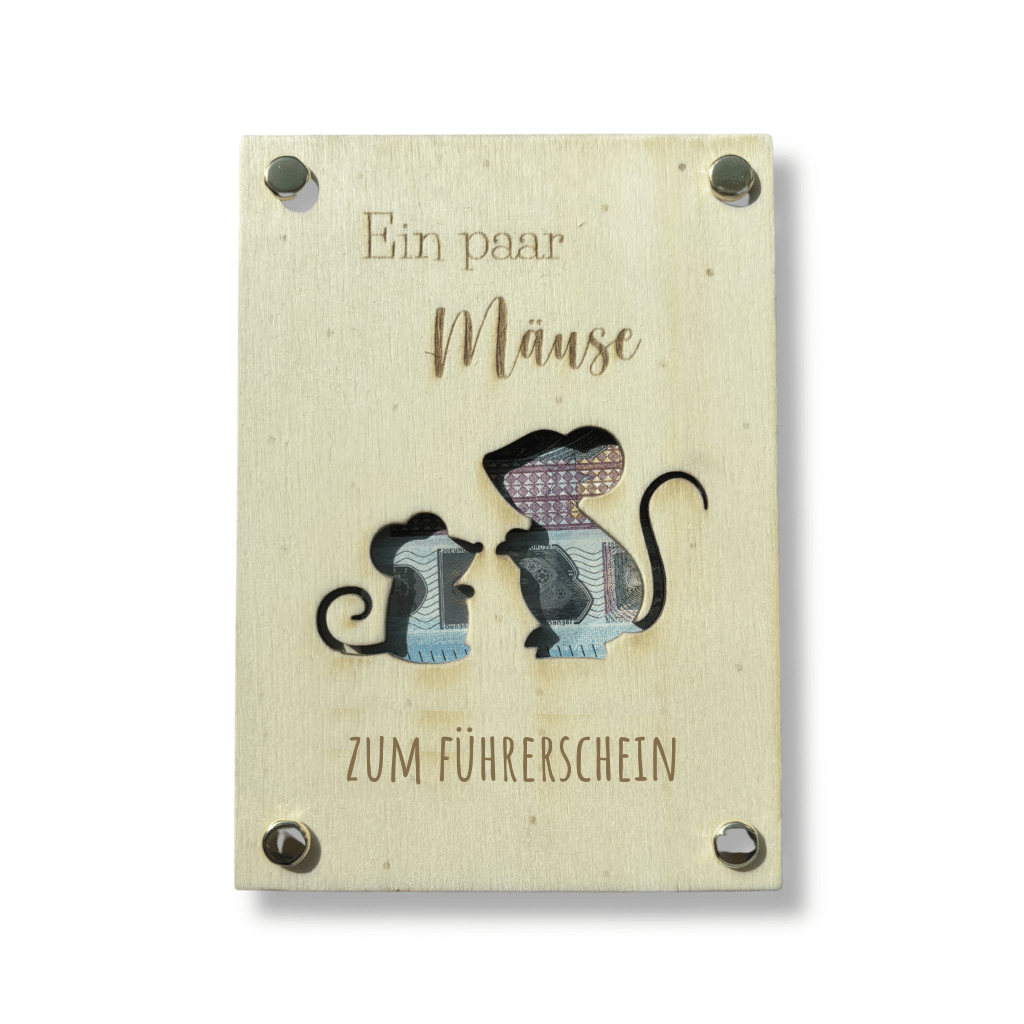 Geldgeschenk Karte "Ein paar Mäuse zum Führerschein" (Holz)