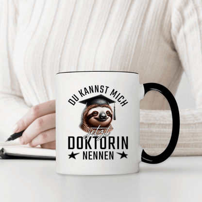 Tasse "Du kannst mich jetzt Doktorin nennen"