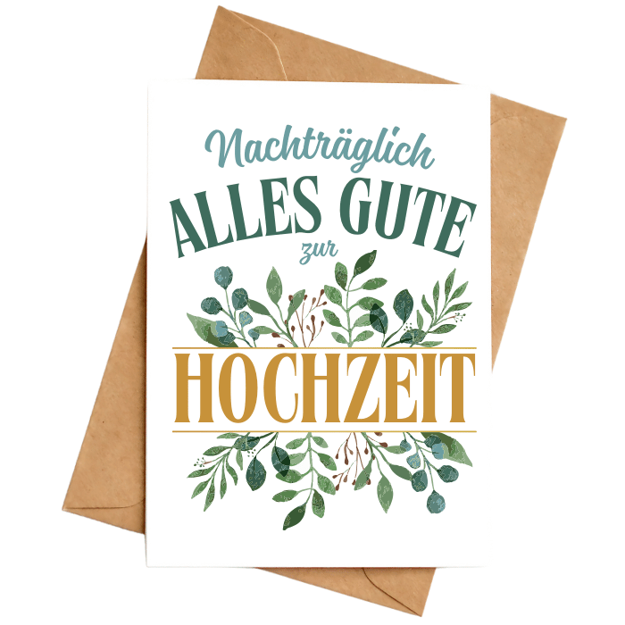 Hochzeitskarte "Nachträglich alles Gute zur Hochzeit"