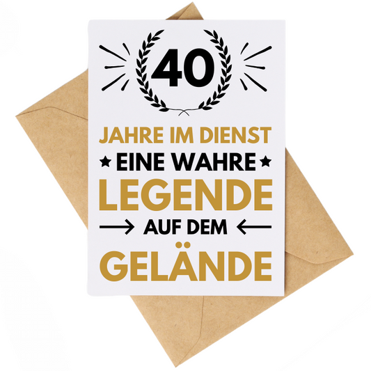 Karte "40 Jähriges Dienstjubiläum"