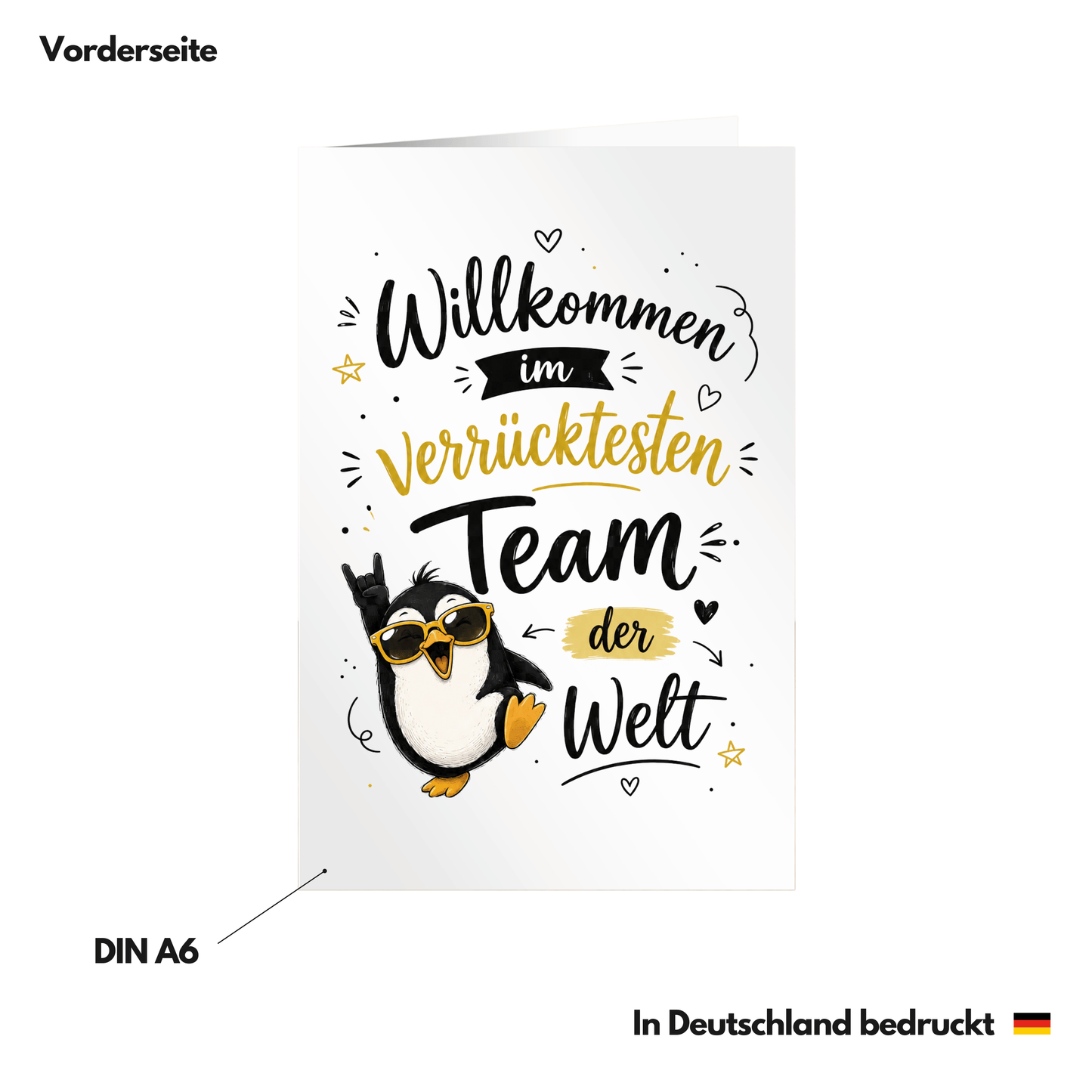 Karte "Willkommen im verrücktesten Team der Welt" (Pinguin-Motiv) Vorderseite