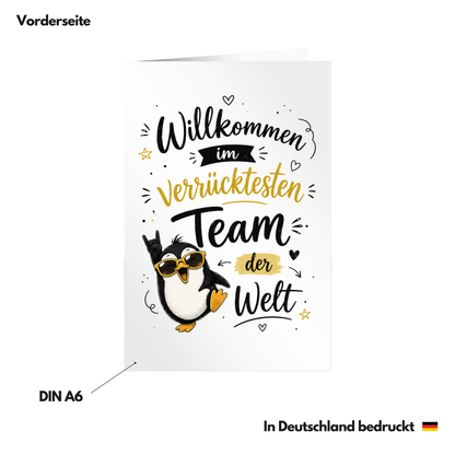 Karte "Willkommen im verrücktesten Team der Welt" (Pinguin-Motiv) Vorderseite