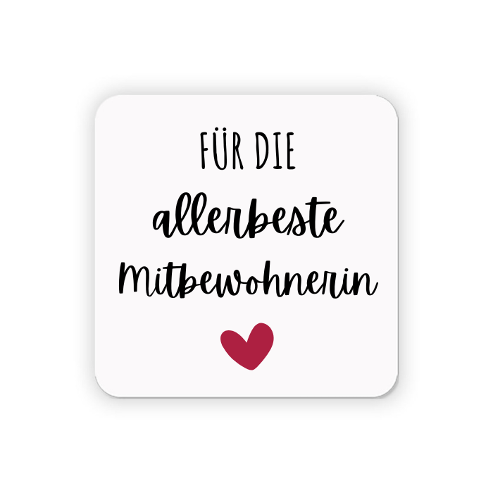 Kühlschrankmagnet "Für die allerbeste Mitbewohnerin"