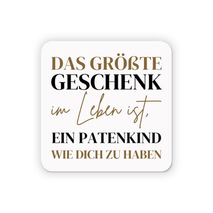 Kühlschrankmagnet "Das größte Geschenk im Leben ist, ein Patenkind wie dich zu haben"