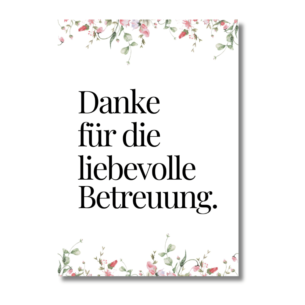 Poster "Danke für die liebevolle Betreuung"
