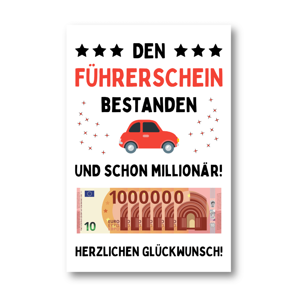 Poster "Führerschein bestanden und schon Millionär" (DIN A4)