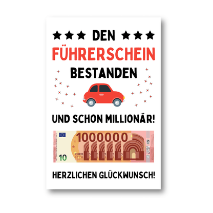 Poster "Führerschein bestanden und schon Millionär" (DIN A4)