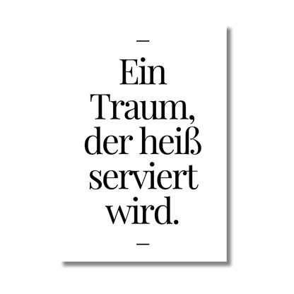 Poster "Ein Traum, der heiß serviert wird" (Restauranteröffnung)