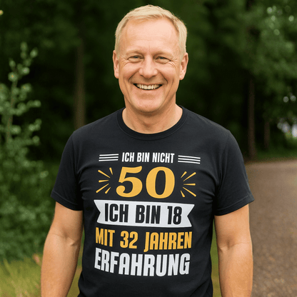 T-Shirt 50. Geburtstag Mann lustig