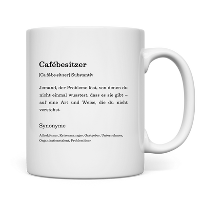 Tasse "Cafébesitzer" (Definition)