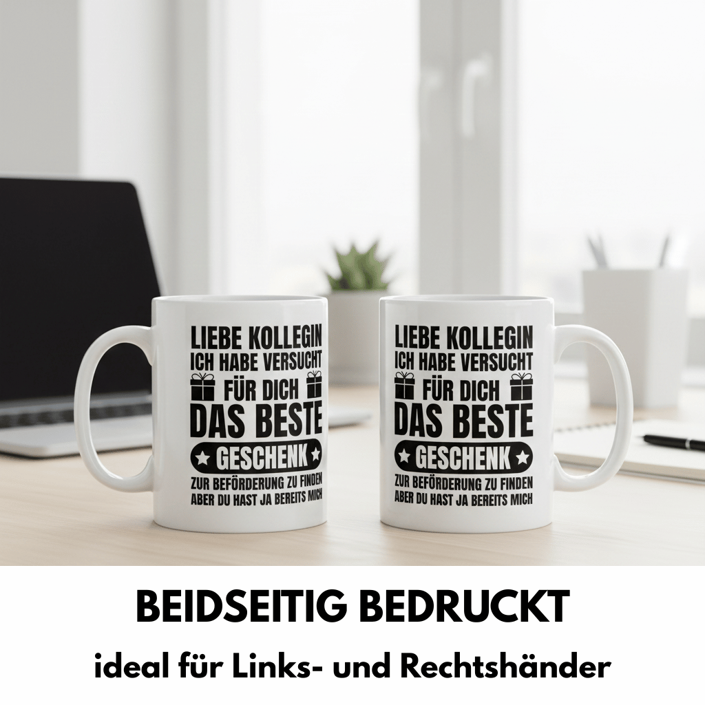 Geschenk Beförderung Kollegin Tasse beidseitig bedruckt
