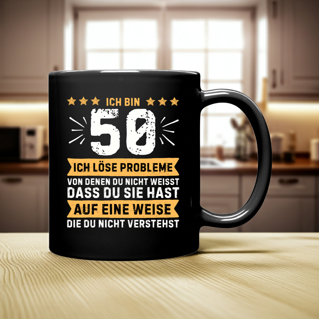 Tasse "Ich bin 50 - Ich löse Probleme von denen du nicht weisst..." (Orangenes Motiv)