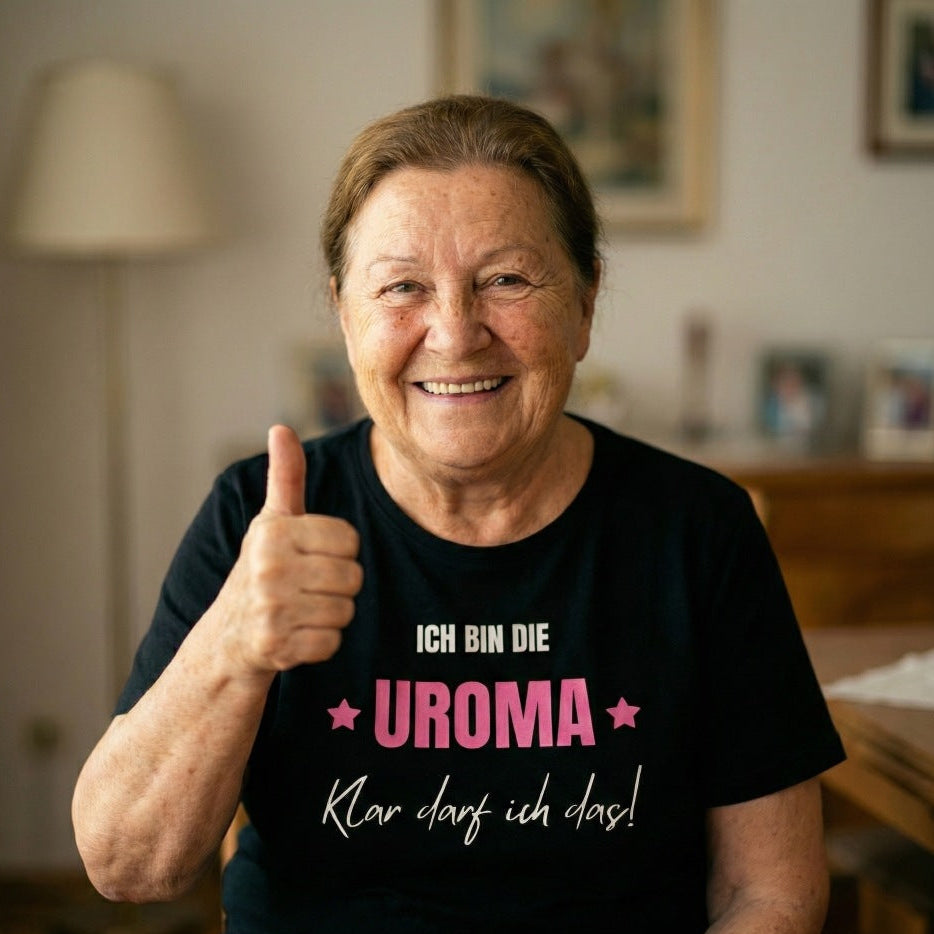 Uroma T-Shirt Klar darf ich das