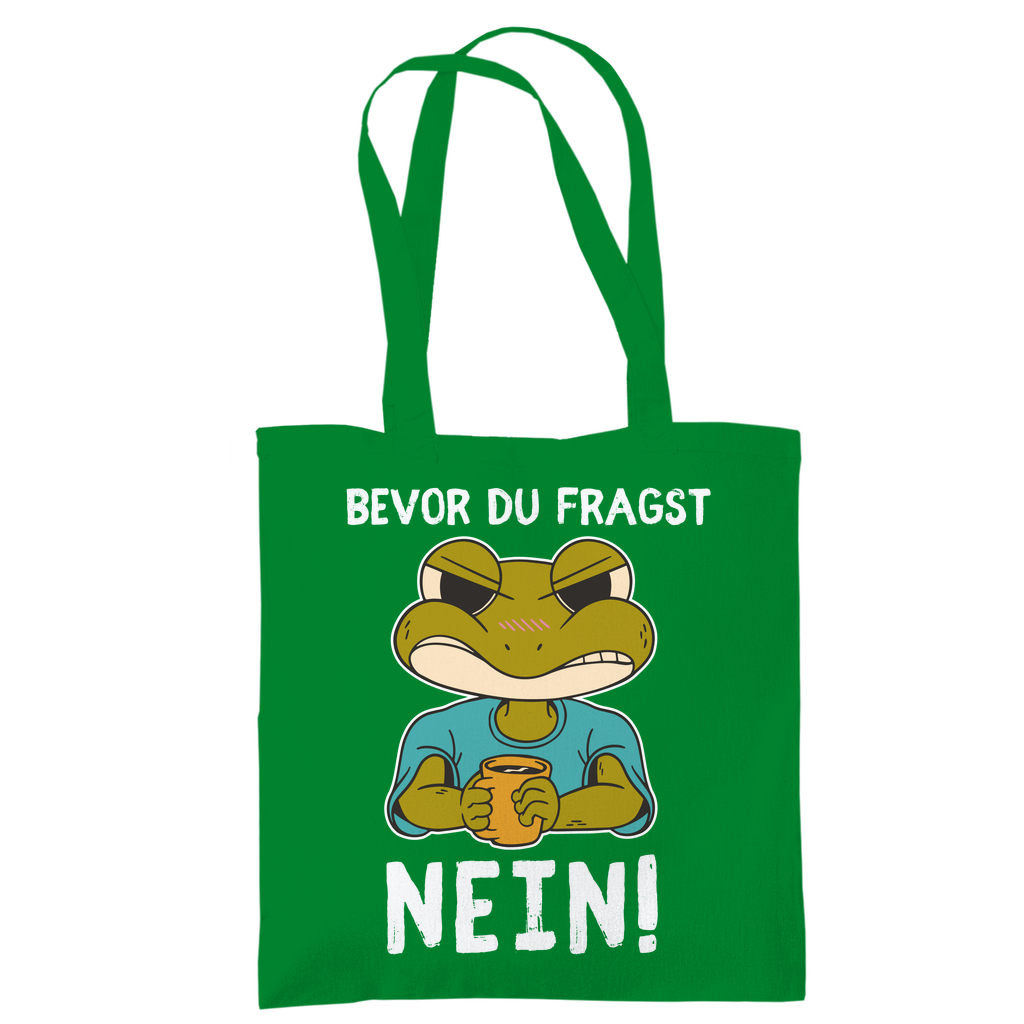 Tasche "Bevor du fragst - Nein!" (Frosch-Motiv)