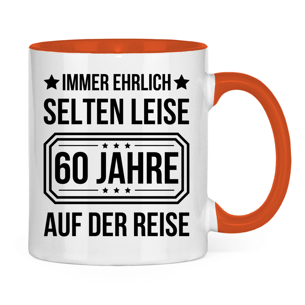 Tasse "Immer ehrlich, selten leise, 60 Jahre auf der Reise"