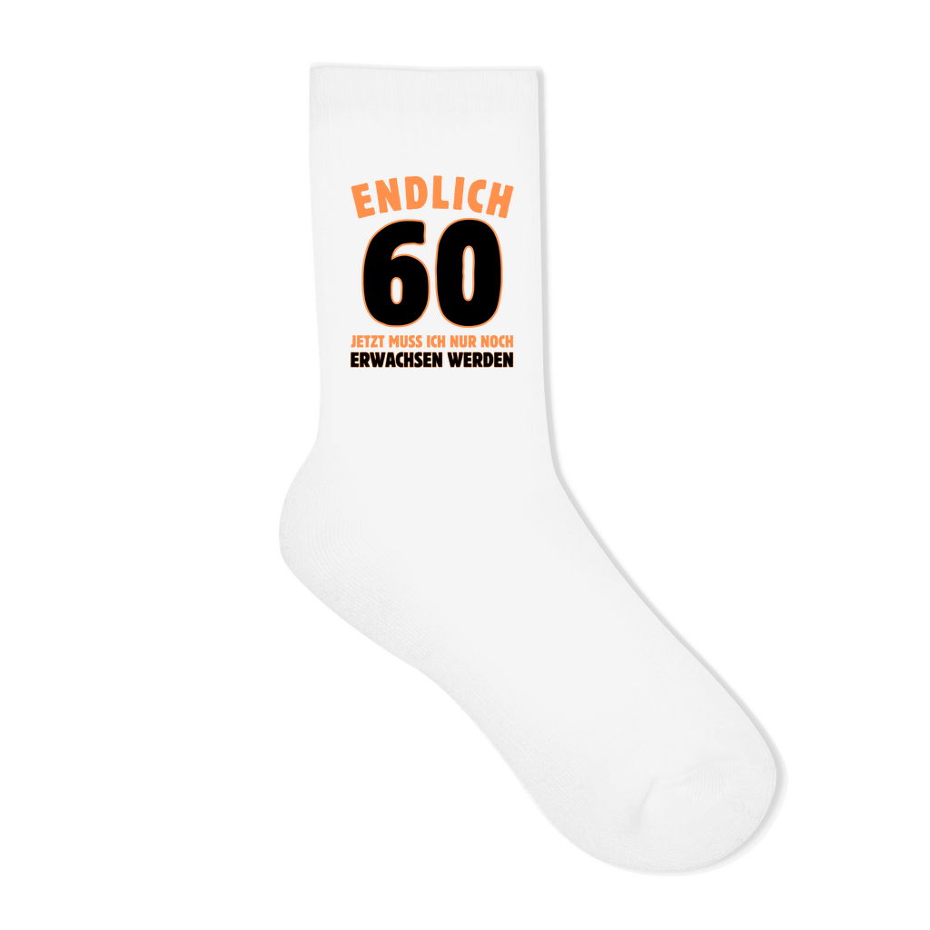 Socken "Endlich 60 - Jetzt muss ich nur noch erwachsen werden"