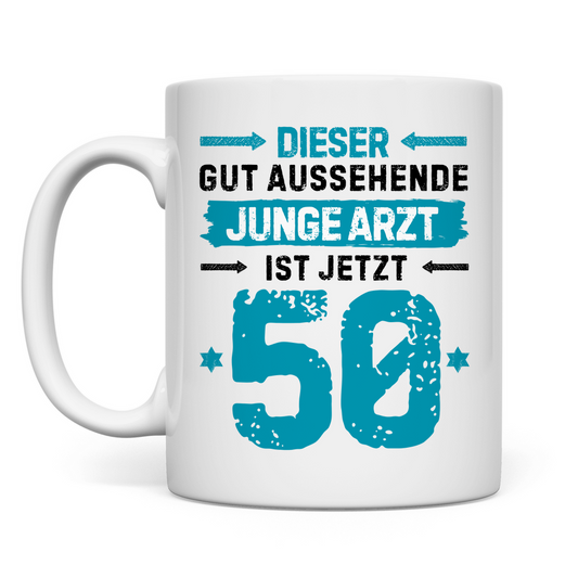 Tasse 50. Geburtstag Arzt