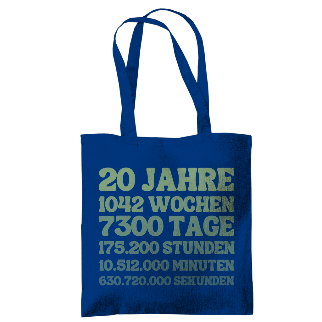 Tragetasche "20 Jahre, 1042 Wochen, 7300 Tage" blau