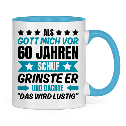 Tasse "Als Gott mich vor 60 Jahren schuf" (Blaues Motiv)