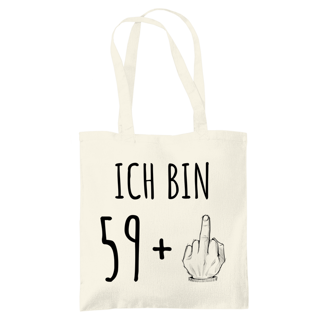 Tragetasche "Ich bin 59 plus Mittelfinger" beige