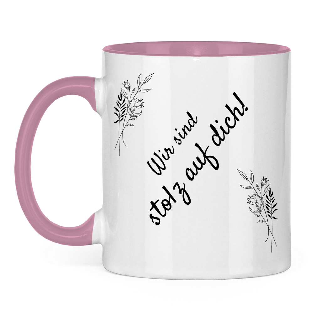 Tasse "Wir sind stolz auf dich" (Blumen-Motiv) pink