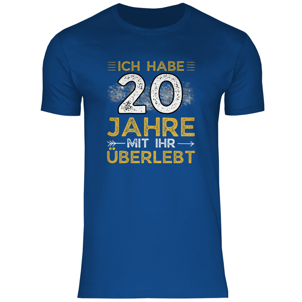 Herren T-Shirt "Ich habe 20 Jahre mit ihr Überlebt" blau