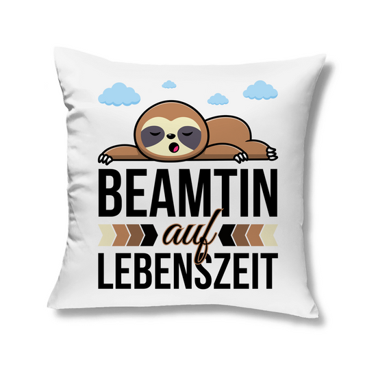 Sofakissen "Beamtin auf Lebenszeit"