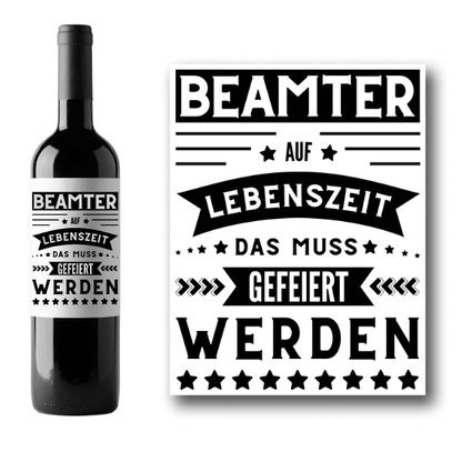 Flaschenetikett "Beamter auf Lebenszeit"