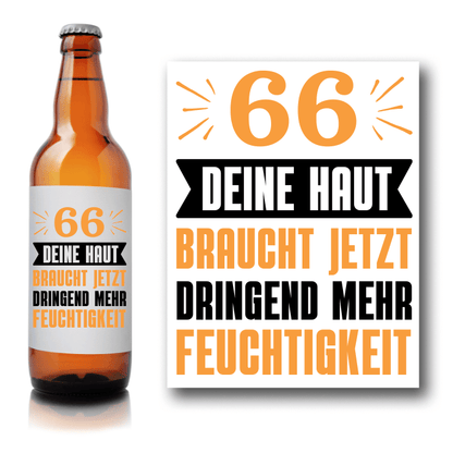 Bieretikett Bierflasche 66. Geburtstag "Haut braucht jetzt mehr Feuchtigkeit"