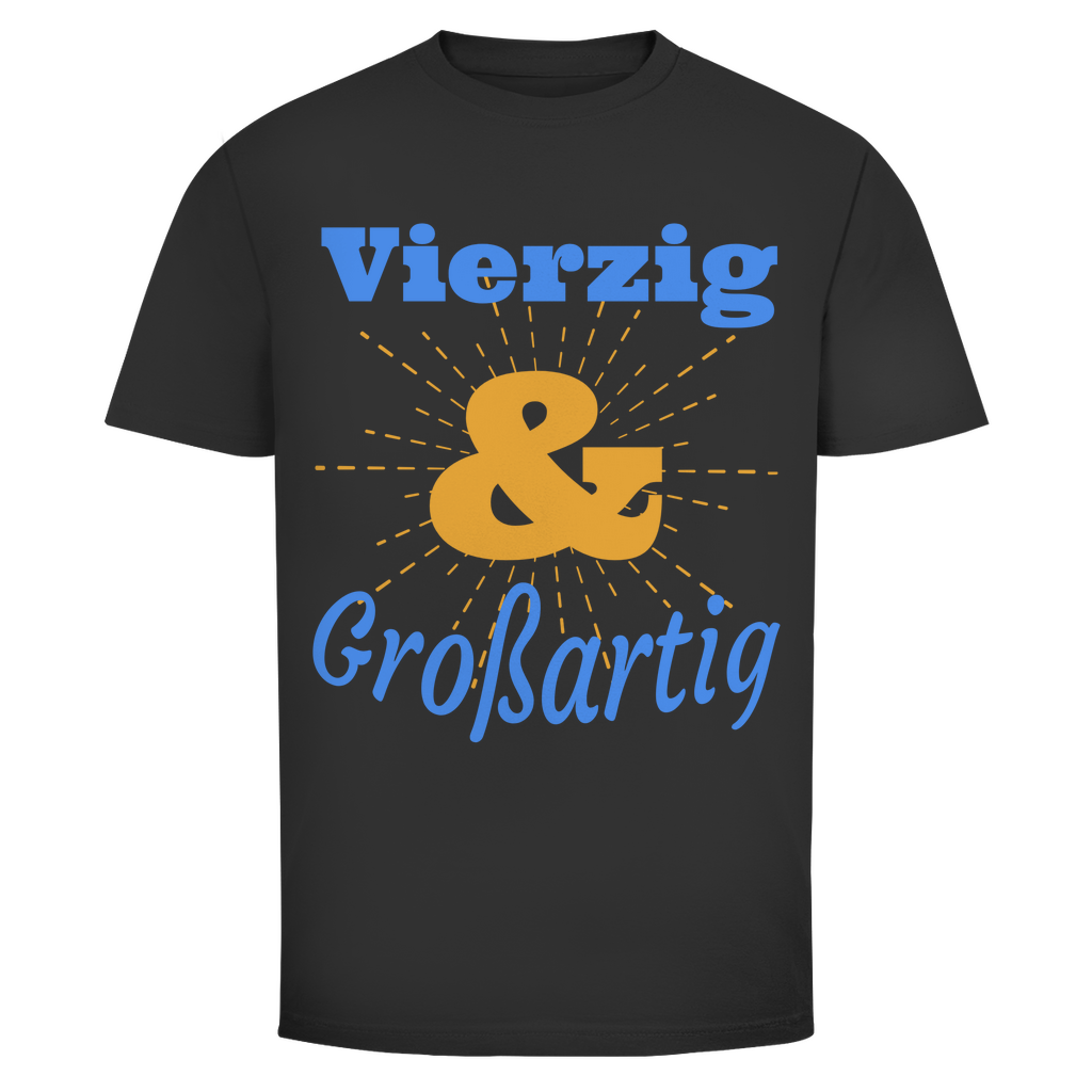 Herren T-Shirt "Vierzig und großartig" schwarz