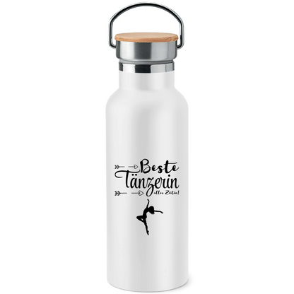 Edelstahl-Trinkflasche mit Bambusdeckel "Beste Tänzerin aller Zeiten!"