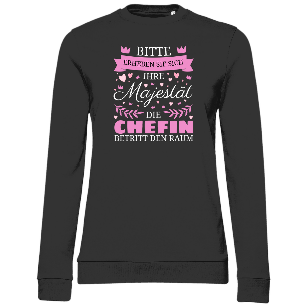 Damen Sweatshirt "Ihre Majestät - Die Chefin" schwarz