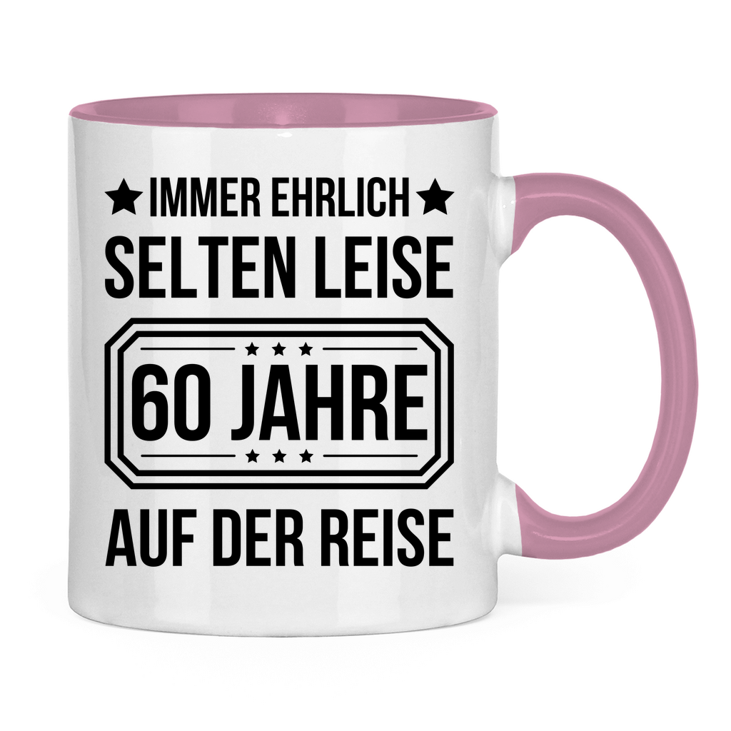 Tasse "Immer ehrlich, selten leise, 60 Jahre auf der Reise"