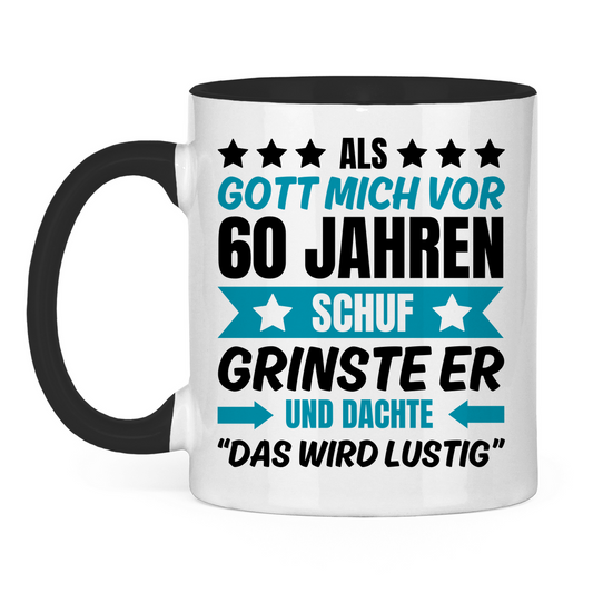 Tasse "Als Gott mich vor 60 Jahren schuf" (Blaues Motiv) weiß/schwarz