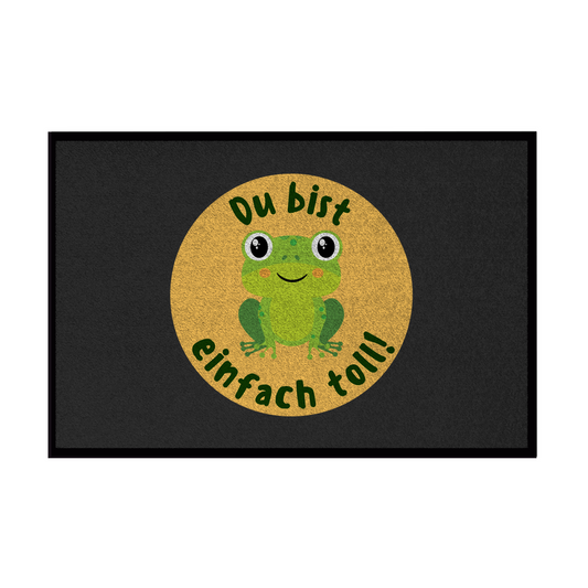 Fußmatte mit Gummirand "Du bist einfach toll!" (Frosch-Motiv)