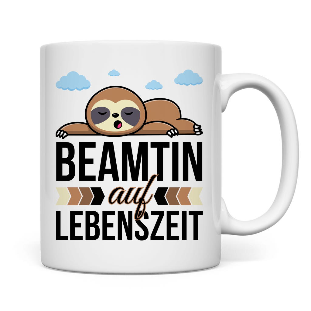 Tasse "Beamtin auf Lebenszeit"