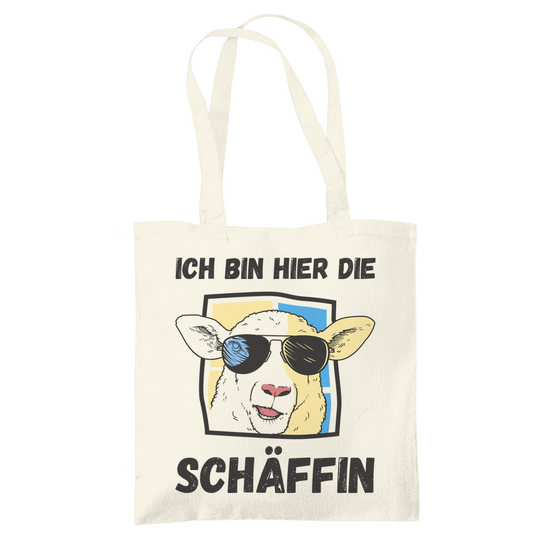 Tasche "Ich bin hier die Schäffin"