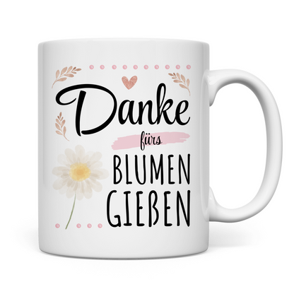 Tasse "Danke fürs Blumen gießen"