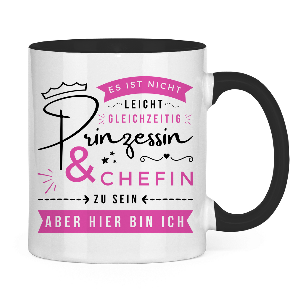 Tasse zweifarbig "Es ist nicht leicht, Prinzessin und Chefin zu sein"