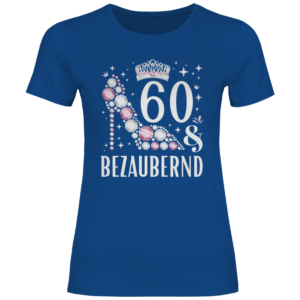 Damen T-Shirt "60 und bezaubernd" blau