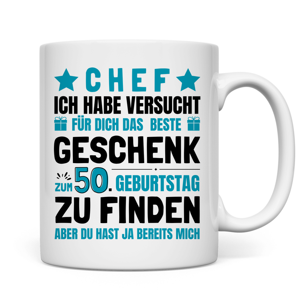 Tasse "Chef - Das beste Geschenk zum 50. Geburtstag"